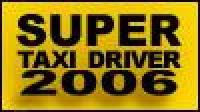  Уличный экстрим (Super Taxi Driver 2006) (2005). Нажмите, чтобы увеличить.