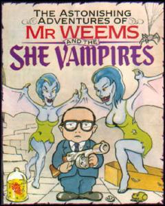 Astonishing Adventures of Mr. Weems and the She Vampires (1987). Нажмите, чтобы увеличить.