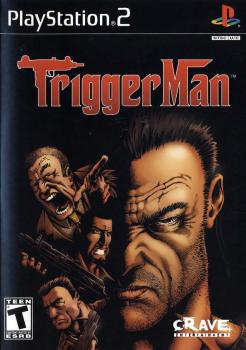  Trigger Man (2004). Нажмите, чтобы увеличить.