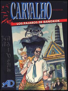  Carvalho: Los Pajaros De Bangkok (1988). Нажмите, чтобы увеличить.