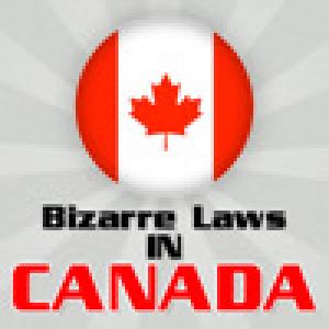  Bizarre Laws in Canada (2010). Нажмите, чтобы увеличить.