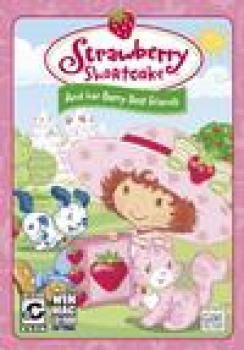  Strawberry Shortcake - And Her Berry Best Friends (2006). Нажмите, чтобы увеличить.