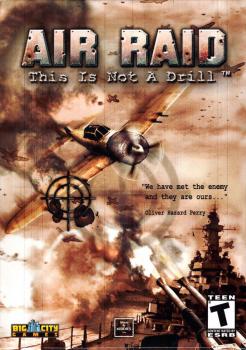  Воздушный налет (Air Raid: This Is Not a Drill!) (2003). Нажмите, чтобы увеличить.