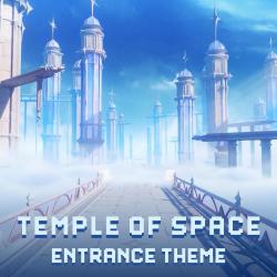 Temple of Space Entrance Theme From Temple of Space Entrance Theme From