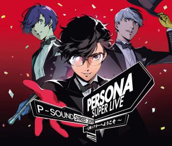 PERSONA SUPER LIVE P-SOUND STREET 2019～… Persona Super Live P-Sound Street 2019 Liveblog - Persona