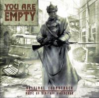 You Are Empty Original Soundtrack. �������� �������. �������, ����� ���������.