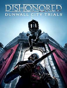  Dishonored: Dunwall City Trials (2012). Нажмите, чтобы увеличить.