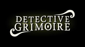  Detective Grimoire (2014). Нажмите, чтобы увеличить.