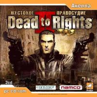 Dead to Rights 2: Жестокое правосудие (Dead to Rights 2: Hell to Pay) (2005). Нажмите, чтобы увеличить. Dead to Rights 2: Жестокое правосудие (Dead to Rights 2: Hell to Pay) (2005). Нажмите, чтобы увеличить.