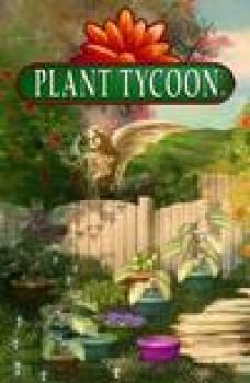  Plant Tycoon (2007). Нажмите, чтобы увеличить.