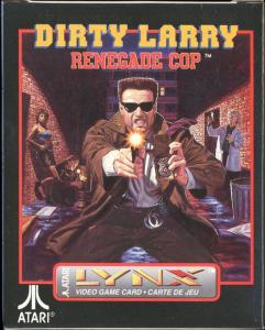  Dirty Larry: Renegade Cop (1992). Нажмите, чтобы увеличить.