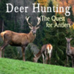  Deer Hunting the Quest for Antlers (2009). Нажмите, чтобы увеличить.