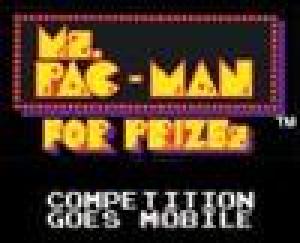  Ms. Pac-Man for Prizes (2005). Нажмите, чтобы увеличить.
