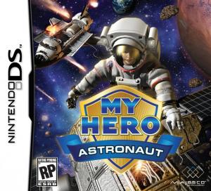  My Hero: Astronaut (2009). Нажмите, чтобы увеличить.