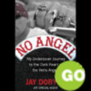  No Angel by Jay Dobyns (2009). Нажмите, чтобы увеличить.