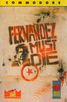  Fernandez Must Die (1988). Нажмите, чтобы увеличить.