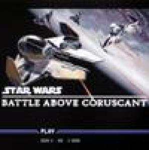  Star Wars: Battle Above Coruscant (2005). Нажмите, чтобы увеличить.