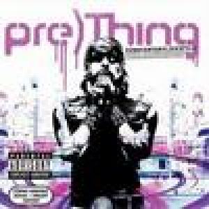  The Pre)thing Game (2004). Нажмите, чтобы увеличить.