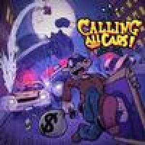  Calling All Cars! (2007). Нажмите, чтобы увеличить.