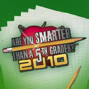  ARE YOU SMARTER THAN A 5TH GRADER? 2010 (2009). Нажмите, чтобы увеличить.