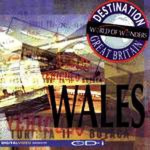  Destination Great Britain: Wales (1994). Нажмите, чтобы увеличить.