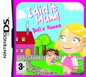  I Did It Mum! Dolls House (2009). Нажмите, чтобы увеличить.