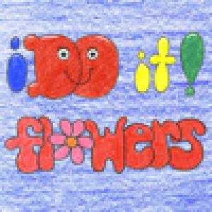  iDo it! Flowers (2010). Нажмите, чтобы увеличить.