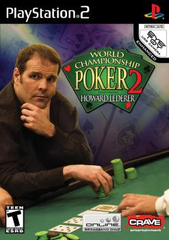  World Championship Poker 2: Featuring Howard Lederer (2005). Нажмите, чтобы увеличить.