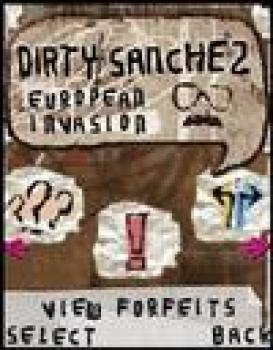  Dirty Sanchez ,. Нажмите, чтобы увеличить.