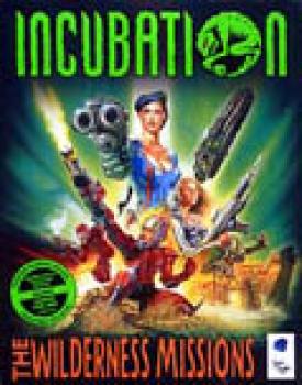  Incubation. Второй десант (Incubation: The Wilderness Missions) (1998). Нажмите, чтобы увеличить.