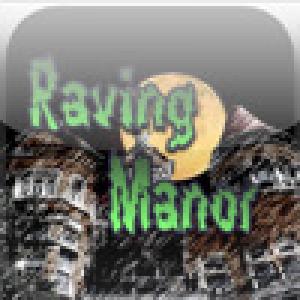  Raving Manor (2009). Нажмите, чтобы увеличить.