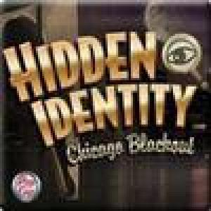  Hidden Identity - Chicago Blackout (2010). Нажмите, чтобы увеличить.