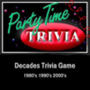  Party Time Trivia - Decades Trivia Game (2009). Нажмите, чтобы увеличить.
