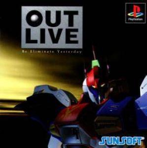  Out Live: Be Eliminate Yesterday (1997). Нажмите, чтобы увеличить.