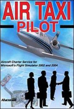  Air Taxi Pilot (2005). Нажмите, чтобы увеличить.