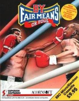  By Fair Means Or Foul (1988). Нажмите, чтобы увеличить.