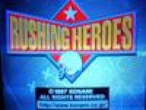 Rushing Heroes (1997). Нажмите, чтобы увеличить.