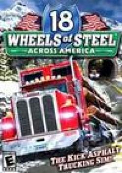  18 стальных колес: По дорогам Америки (18 Wheels of Steel: Across America) (2003). Нажмите, чтобы увеличить.
