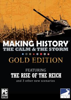  Making History: The Calm & the Storm Gold Edition (2008). Нажмите, чтобы увеличить.