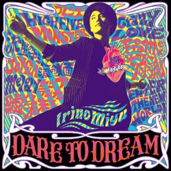 DARE TO DREAM. Передняя обложка. Нажмите, чтобы увеличить. DARE TO DREAM. Передняя обложка. Нажмите, чтобы увеличить.