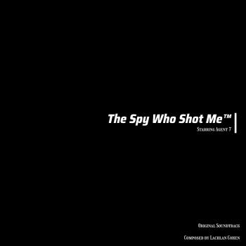The Spy Who Shot Me™ - Original Soundtrack. Front. Нажмите, чтобы увеличить. The Spy Who Shot Me™ - Original Soundtrack. Front. Нажмите, чтобы увеличить.