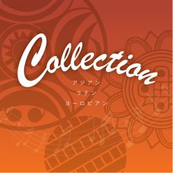 Collection~アジアン・ラテン・ヨーロピアン~. Передняя обложка. Нажмите, чтобы увеличить. Collection~アジアン・ラテン・ヨーロピアン~. Передняя обложка. Нажмите, чтобы увеличить.