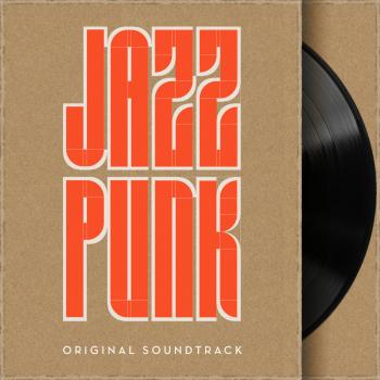 JAZZ PUNK ORIGINAL SOUNDTRACK. Front. Нажмите, чтобы увеличить. JAZZ PUNK ORIGINAL SOUNDTRACK. Front. Нажмите, чтобы увеличить.