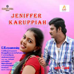 Jeniffer Karuppiah Original Motion Picture Soundtrack - EP. Передняя обложка. Нажмите, чтобы увеличить. Jeniffer Karuppiah Original Motion Picture Soundtrack - EP. Передняя обложка. Нажмите, чтобы увеличить.