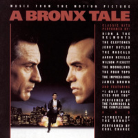 A Bronx Tale Music from the Motion Picture. Передняя обложка. Нажмите, чтобы увеличить. A Bronx Tale Music from the Motion Picture. Передняя обложка. Нажмите, чтобы увеличить.