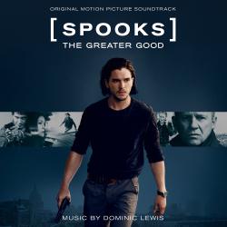 Spooks: The Greater Good Original Motion Picture Soundtrack. Передняя обложка. Нажмите, чтобы увеличить. Spooks: The Greater Good Original Motion Picture Soundtrack. Передняя обложка. Нажмите, чтобы увеличить.