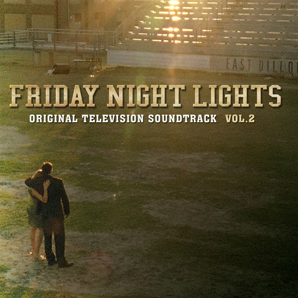 Огни ночной пятницы музыка из сериала Friday Night Lights, Vol. 2