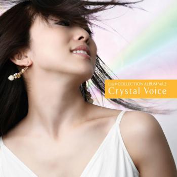 Lia*COLLECTION ALBUM Vol.2 Crystal Voice. Front. Нажмите, чтобы увеличить.
