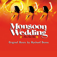 Monsoon Wedding Original Soundtrack. Передняя обложка. Нажмите, чтобы увеличить.