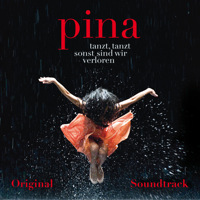 Pina Soundtrack Wim Wenders Film. Передняя обложка. Нажмите, чтобы увеличить. Pina Soundtrack Wim Wenders Film. Передняя обложка. Нажмите, чтобы увеличить.